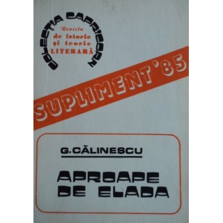 Aproape de Elada - G. Calinescu