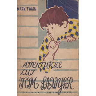 Aventurile lui Tom Sawyer - Mark Twain