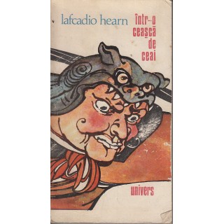 Intr-o ceasca de ceai - Lafcadio Hearn