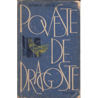 Poveste de dragoste - Remus Luca