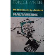 Un adolescent de altadata, Maltaverde (Univers) - Francois Mauriac